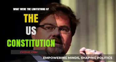 The US Constitution: Limitations and Historical Context
