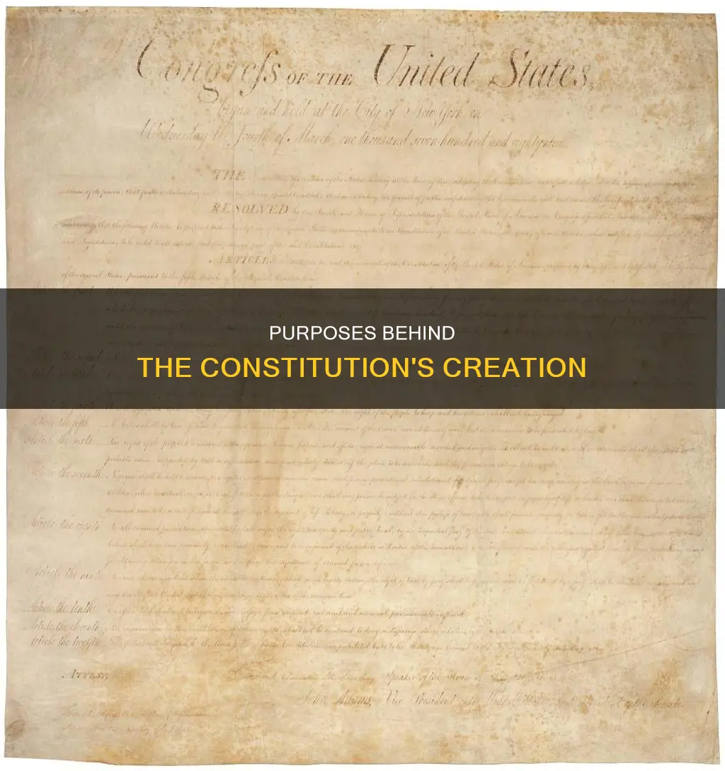 what were the six purposes for creating the constitution