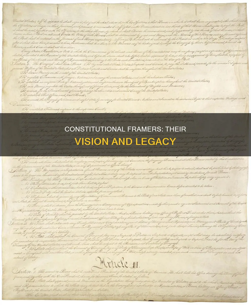 what were the views of our constitutional framers