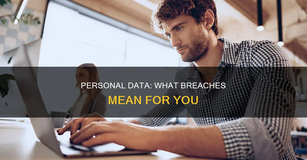 what would constitute a breach of personal data