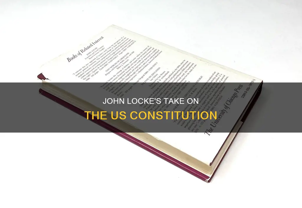 what would john locke think of the us constitution