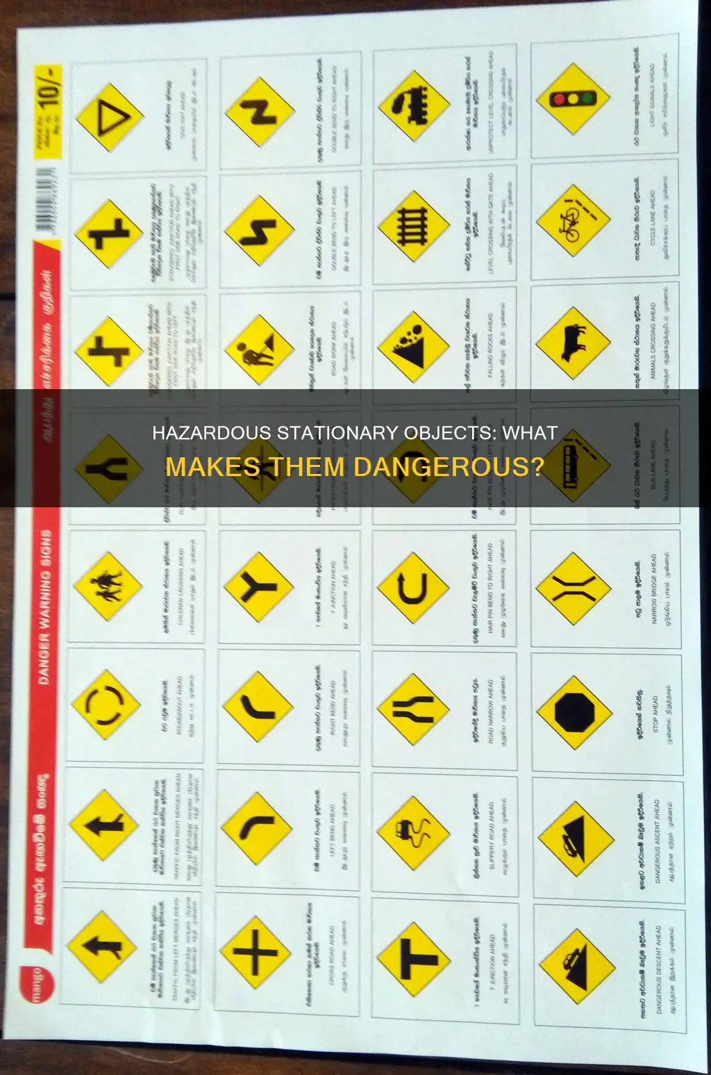 what would signify a stationary object that constitutes a hazard