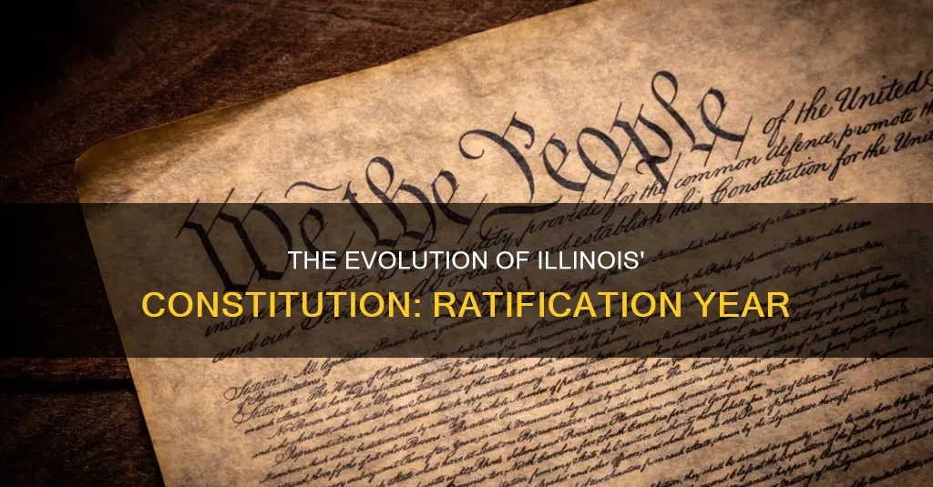 what year was our current illinois constitution ratified