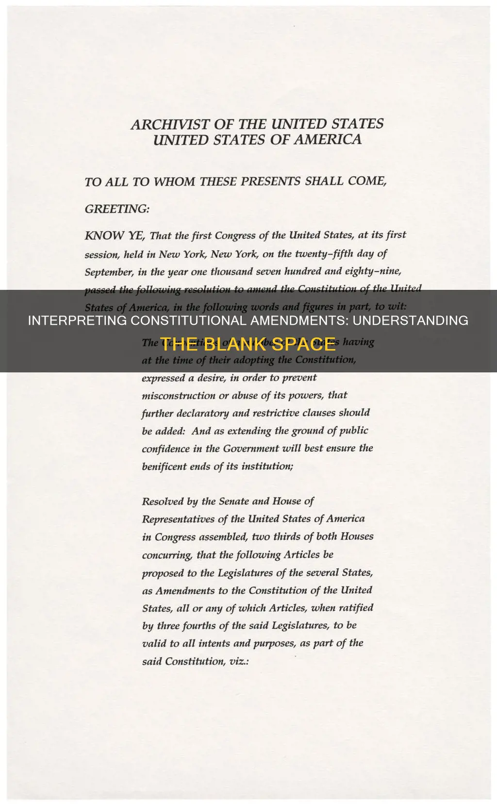 when a constitutional amendment is blank it is interpreted
