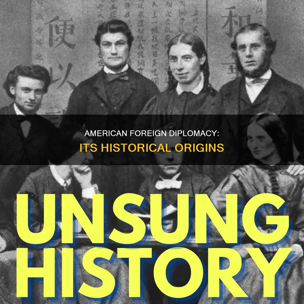 when did american foreign diplomacy start