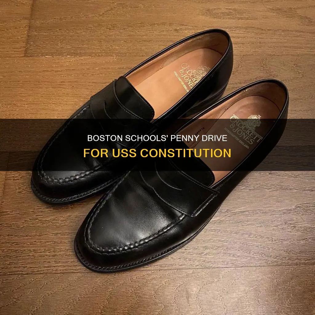 when did boston schools collect pennies for the uss constitution