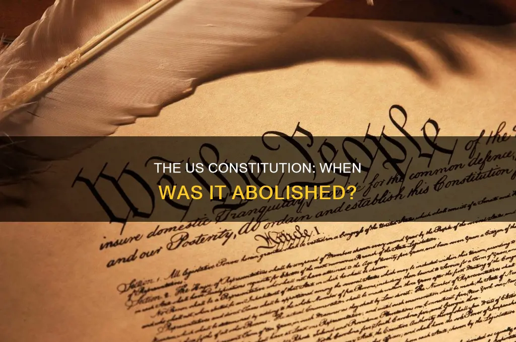 when did it get rid of the us constitution