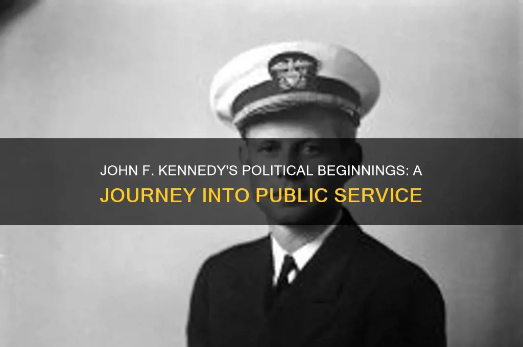 when did jfk enter politics