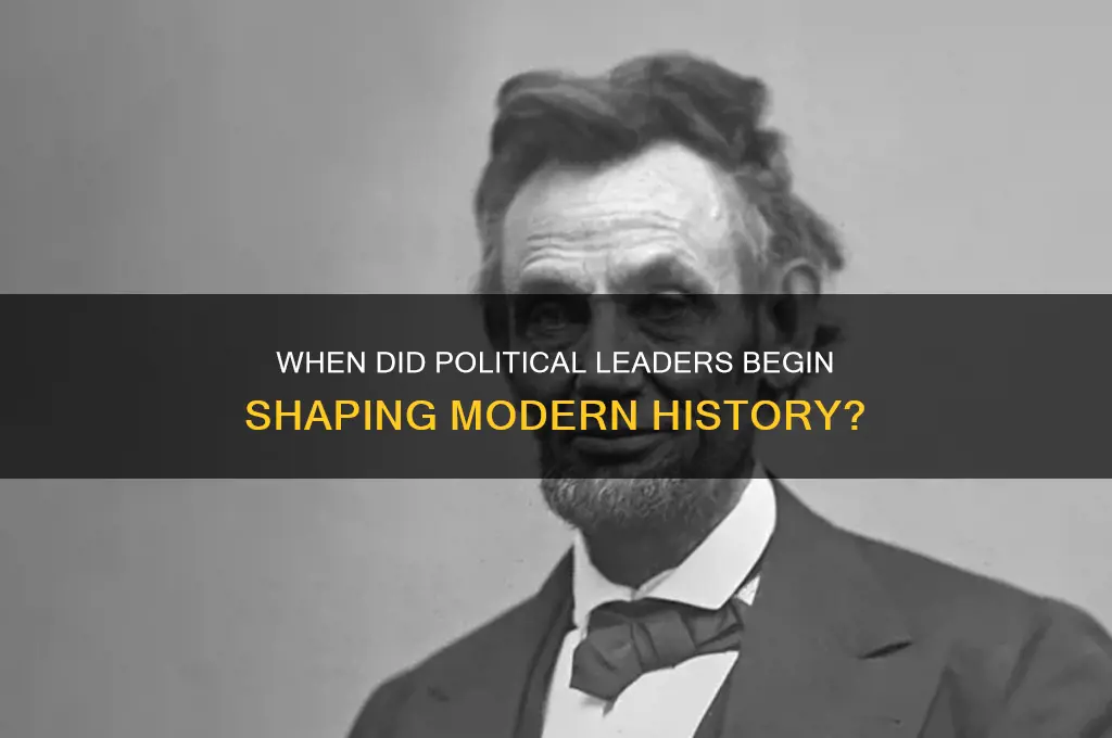 when did political leaders