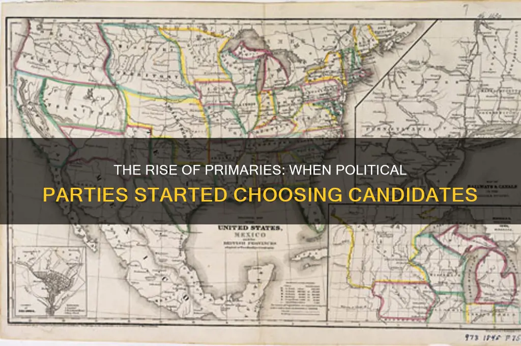 when did political parties start having primaries