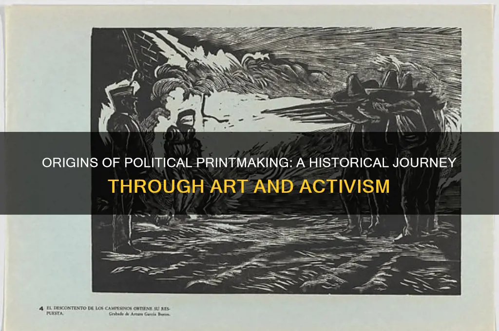 when did political printmaking begin
