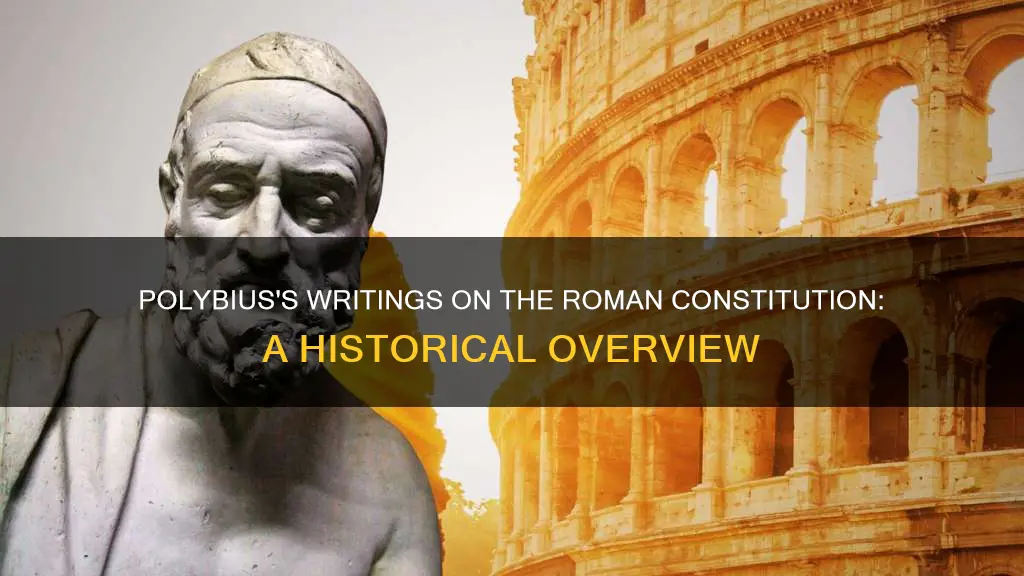 when did polybius write about the roman constitution