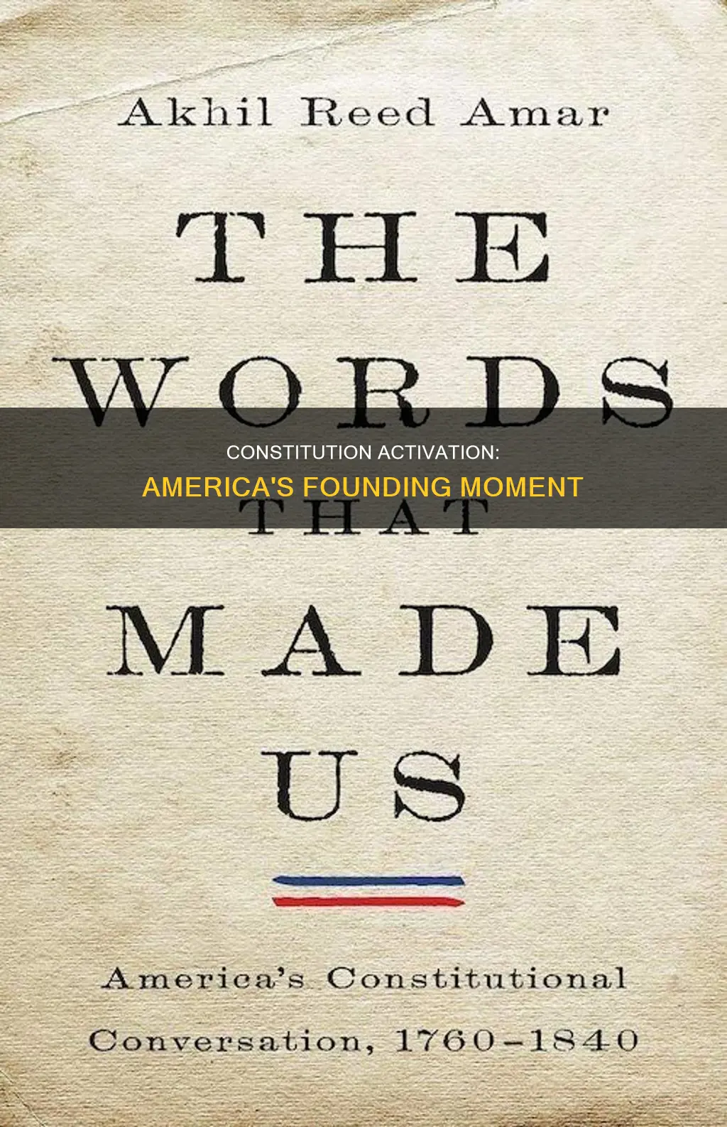 when did the american constitution came into force