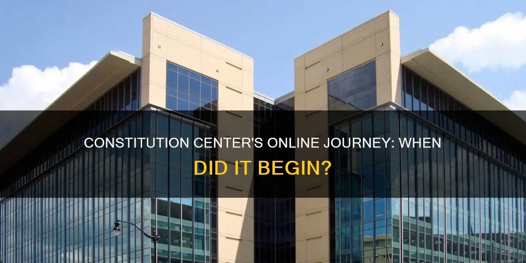 when did the national constitution center start onliune