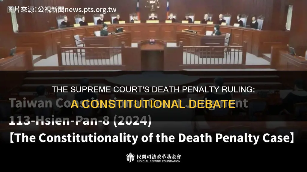 when did the supreme court rule the death penalty constitutional