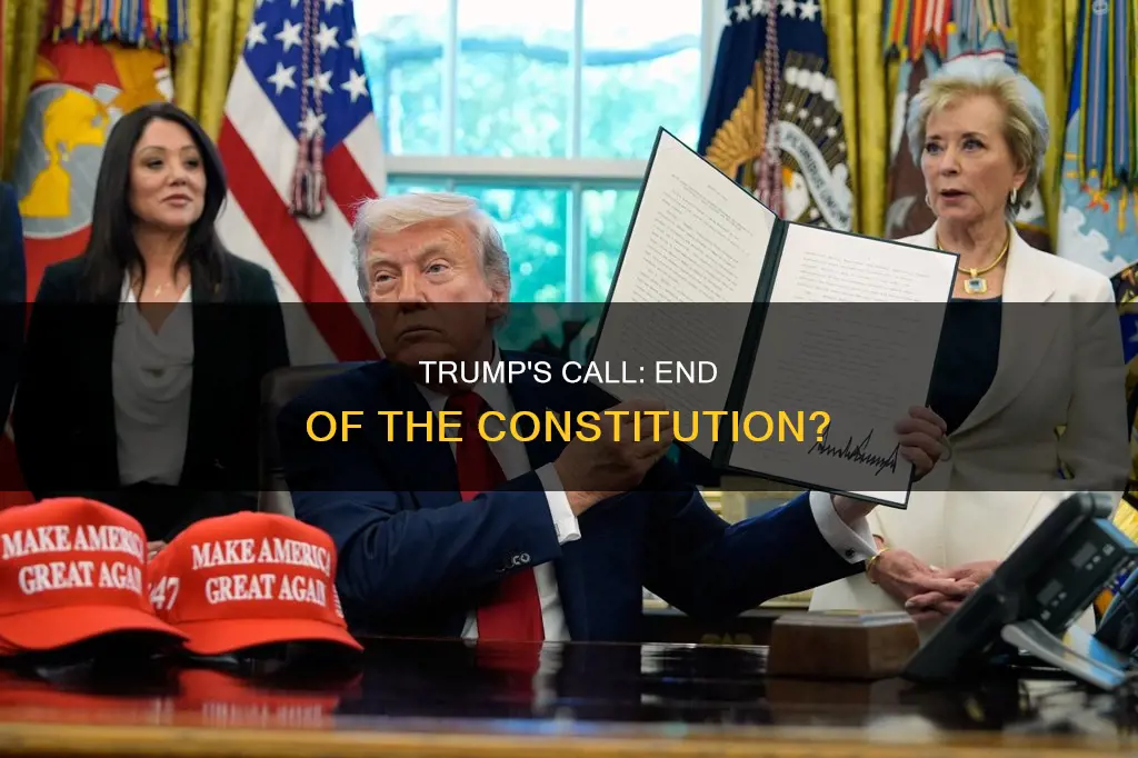 when did trump call for the termination of the constitution