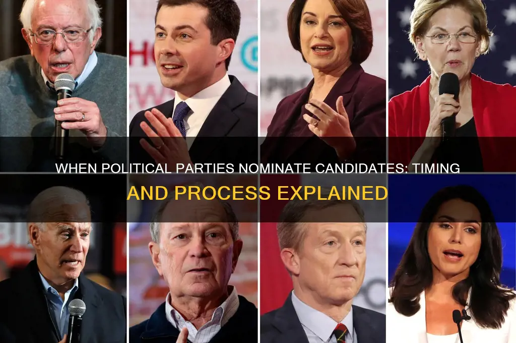 when do political parties nominate cnadidates