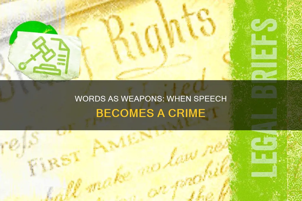 when do words alone constitute a criminal act