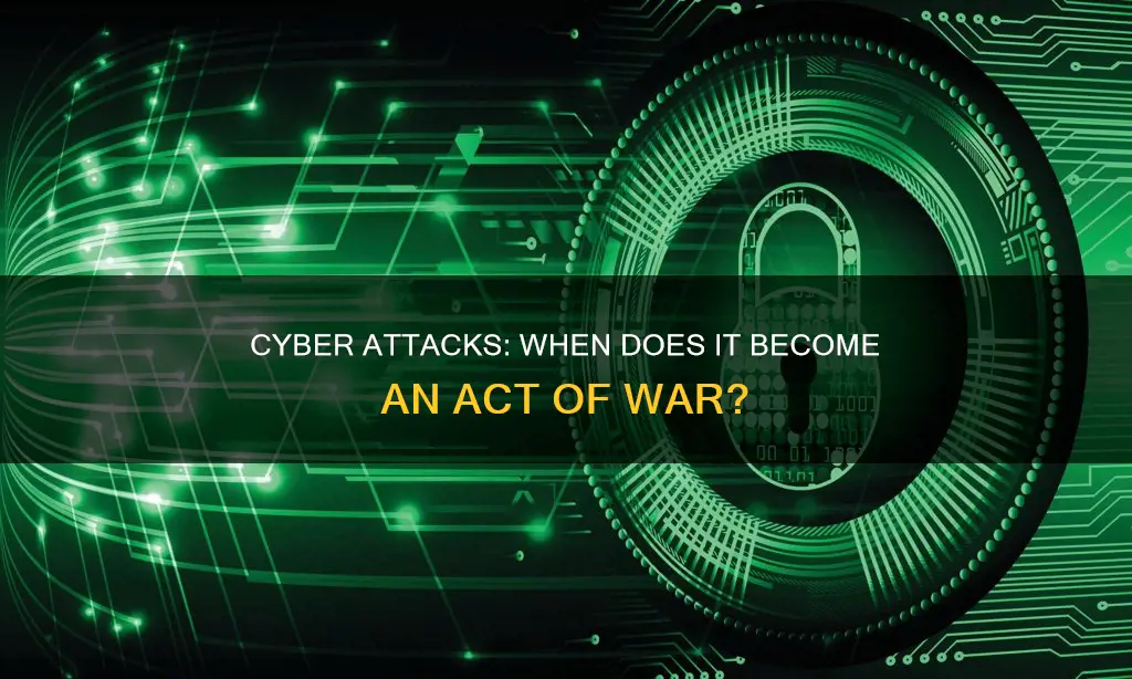 when does a cyber attack constitute use of force