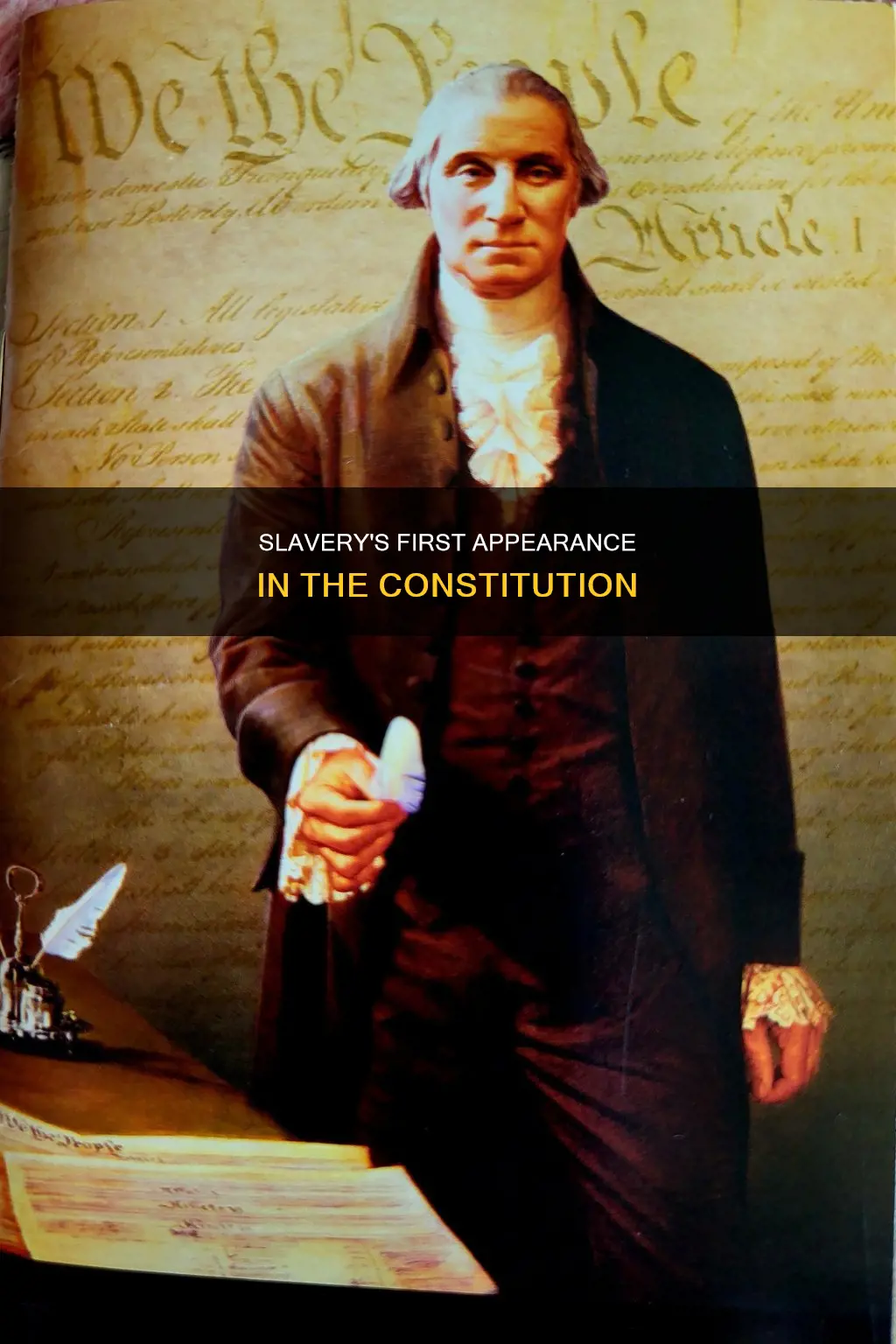 when does slavery first appear in the constitution