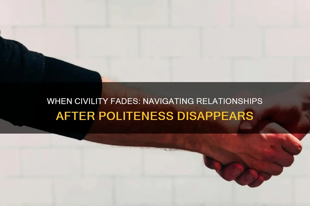 when peopel stop being polite