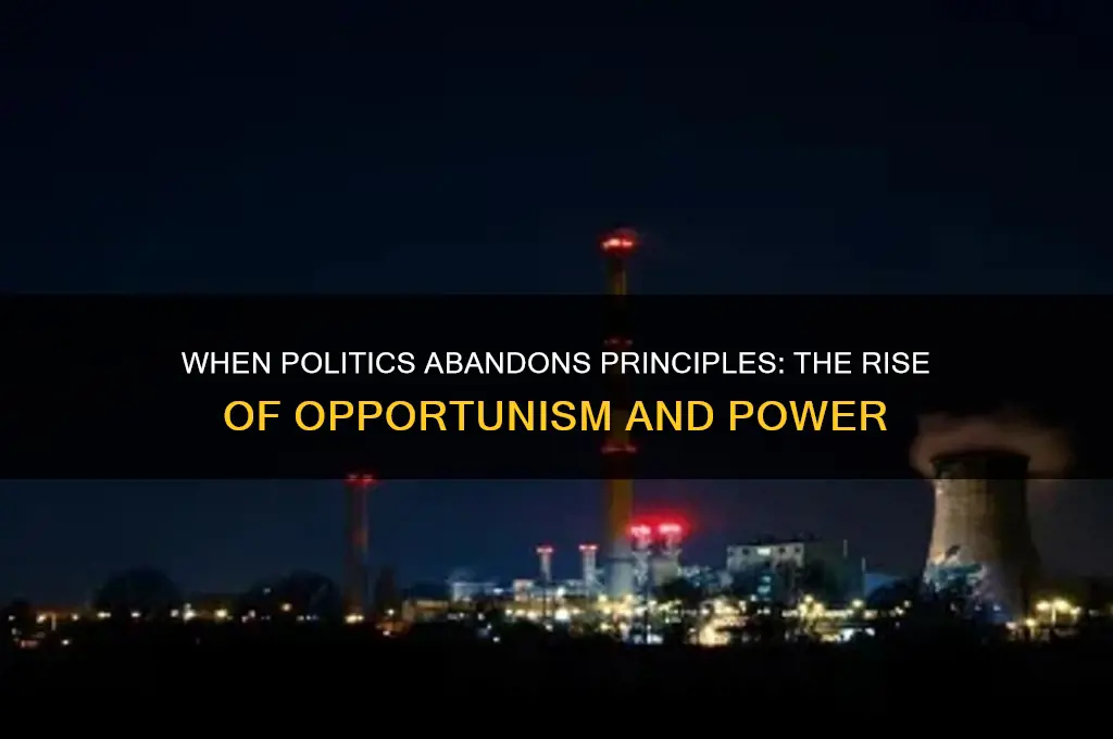 when politics isnt about principle