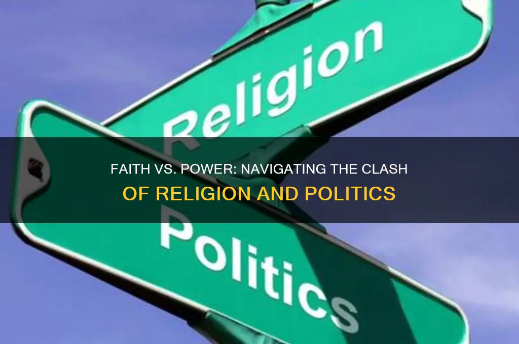 when religion and politics conflict