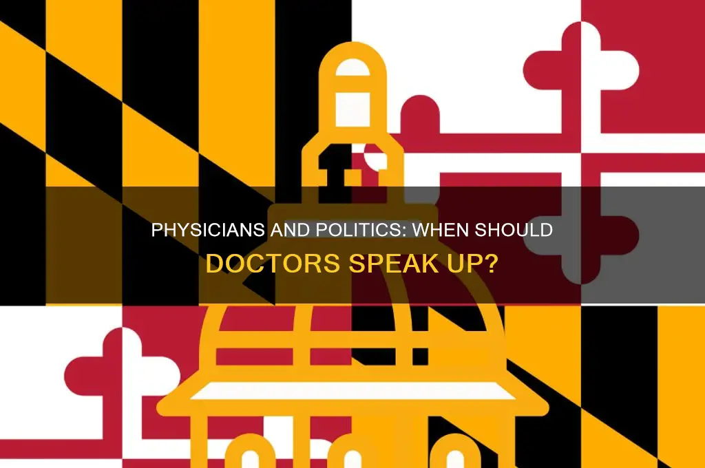 when should physicians speak politically