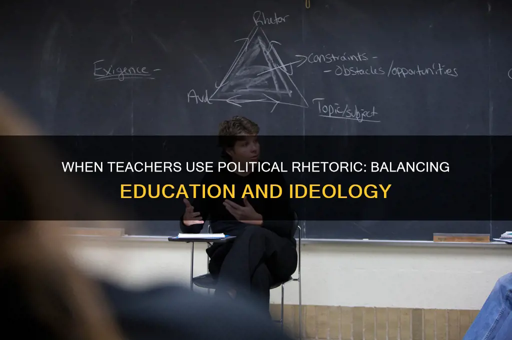 when teachers use political