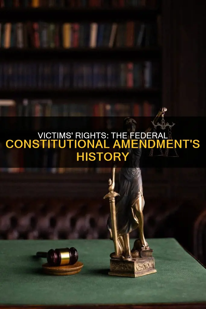 when was federal victims rights constitutional amendment passed