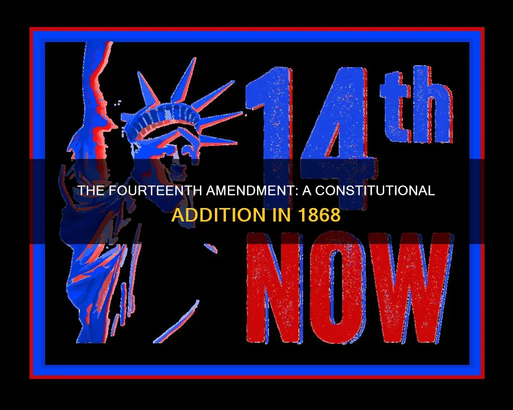 when was the 14 amendment added to the constitution