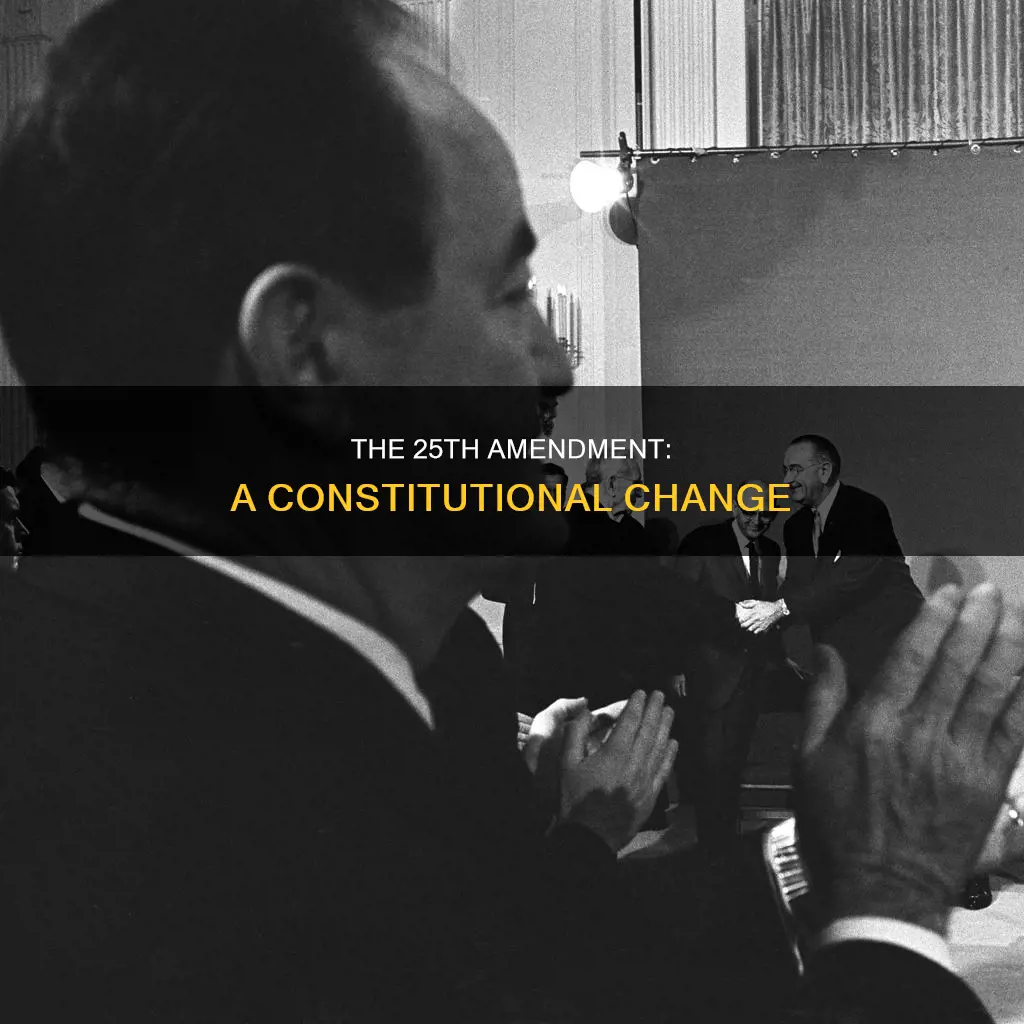 when was the 25 amendment to the constitution