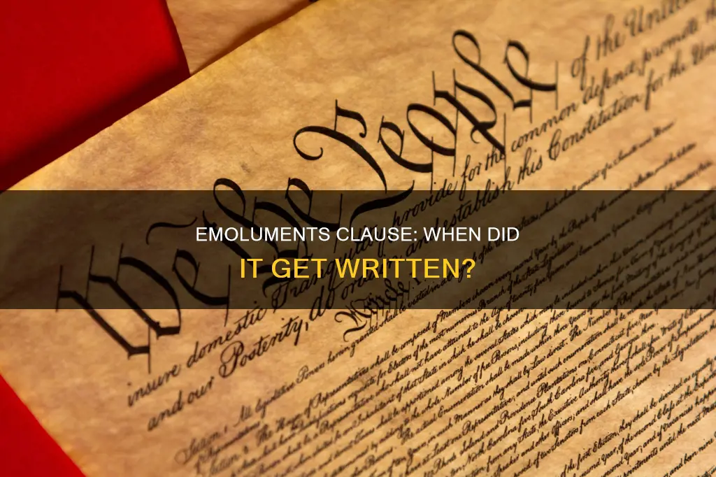 when was the emoluents clause of the constitution written