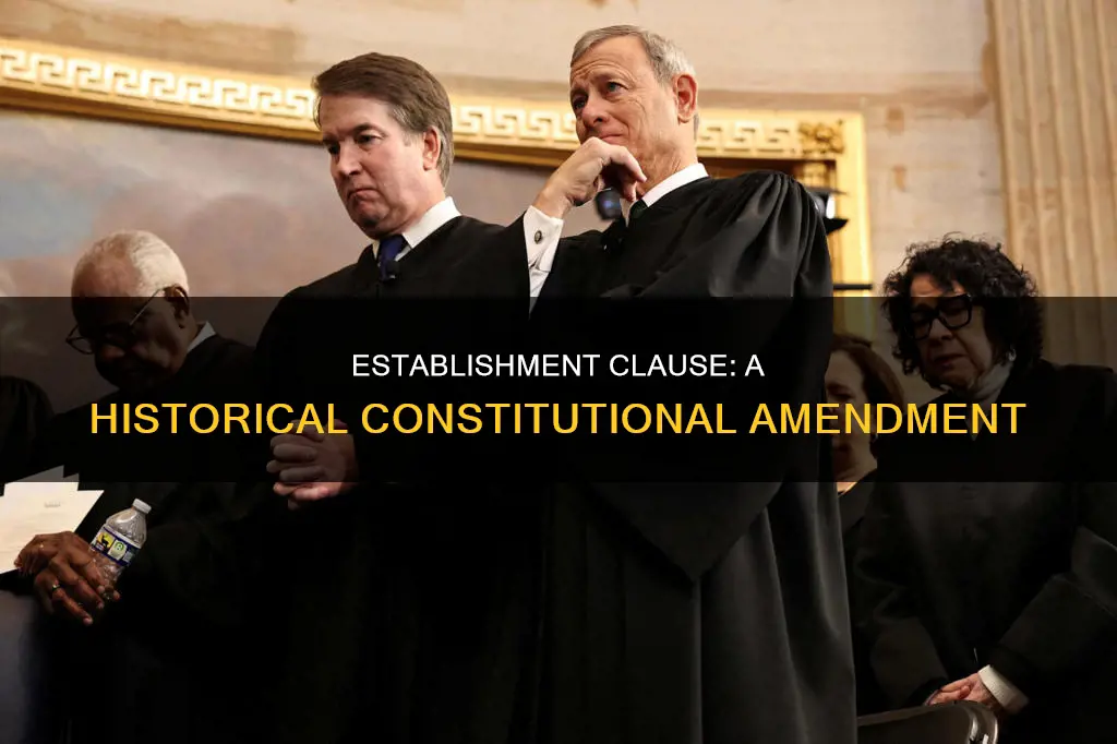 when was the establishment clause put in the constitution