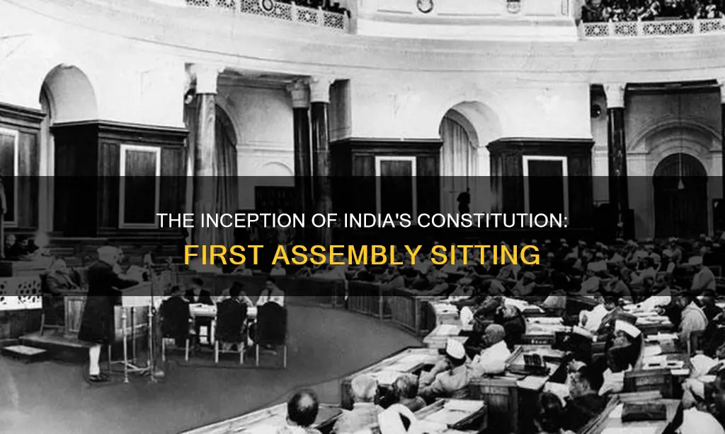 when was the first sitting to frame indian constitution assembly