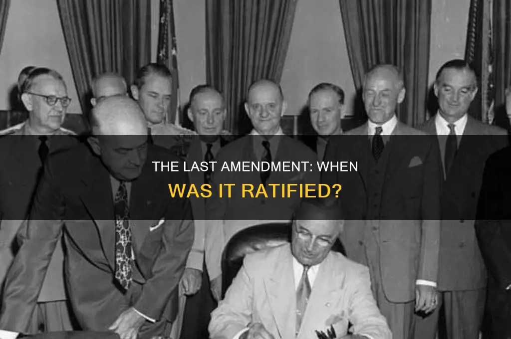 when was the last amendment ratified