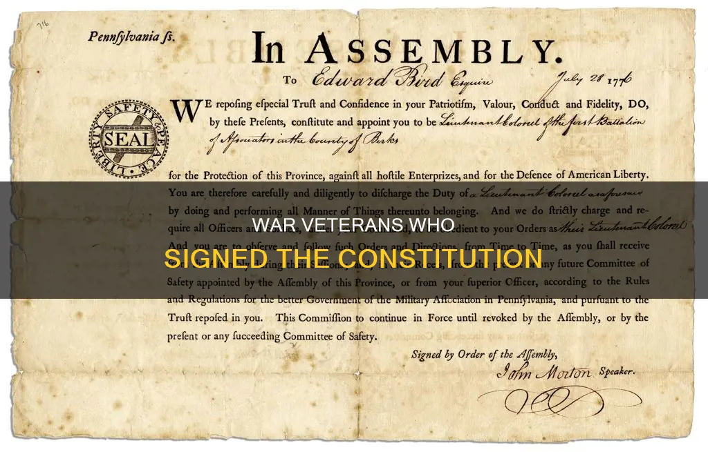 where any of the signers of the constitution war veterans