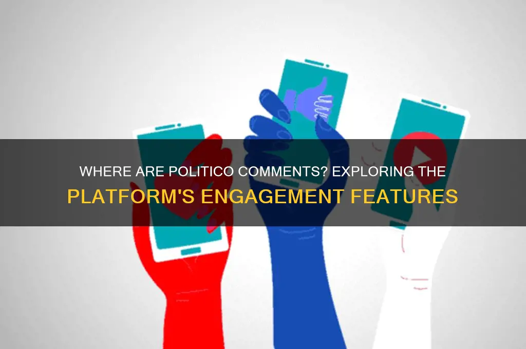 where are politico comments