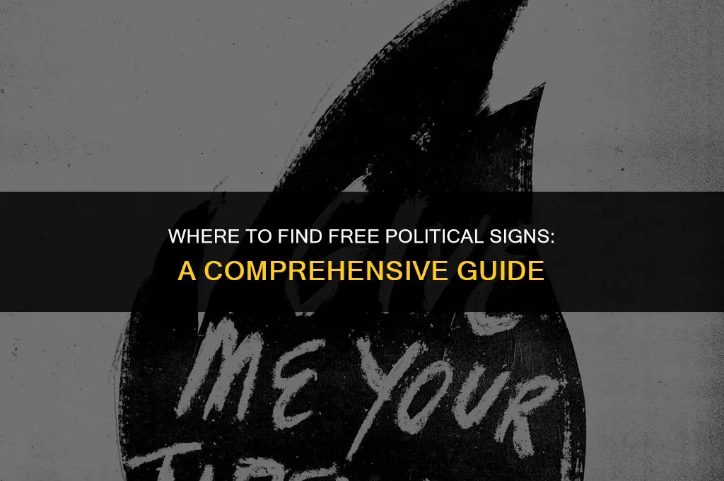 where can i get free political signs