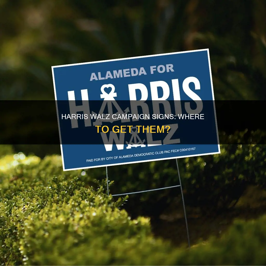 where can i get harrris walz campaign signs