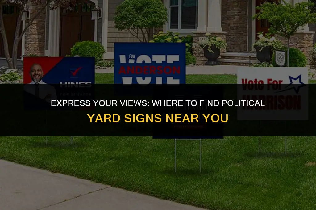 where can i get political signs for my yard
