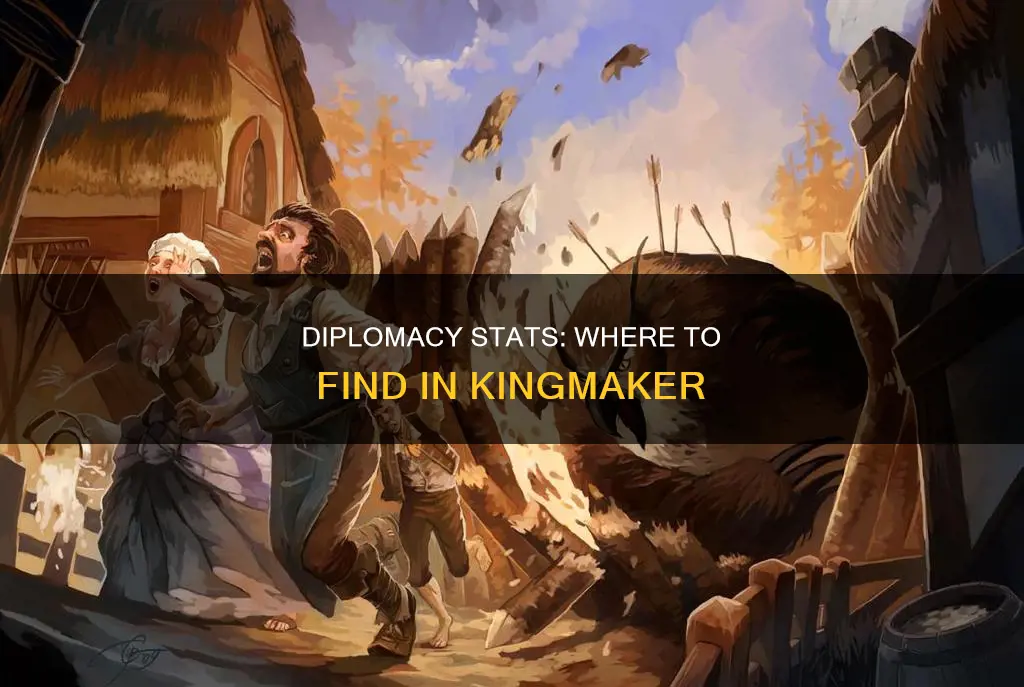 where can i see my diplomacy stats kingmaker