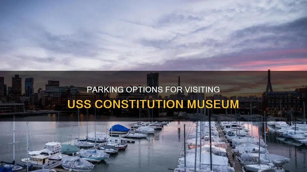 where do we parking for uss constitution museum