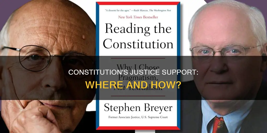 where does it support justice in the constitution