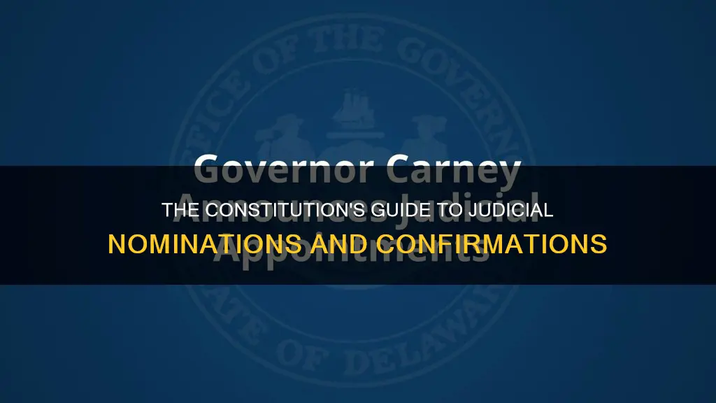 where in the constitution are judicial nominations and confirmations described