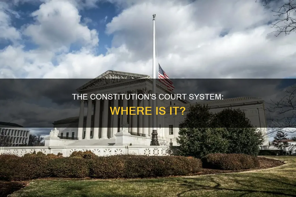 where in the constitution are the courts discussed