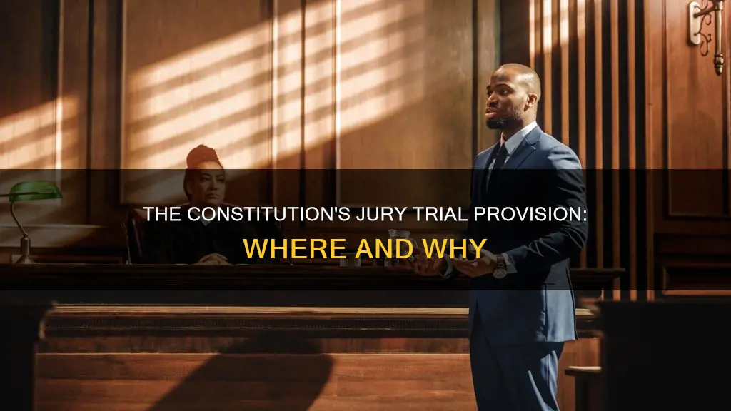 where in the constitution does it talk about jury trials