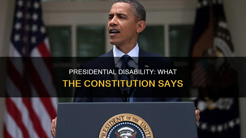 where in the constitution does it talk about presidential disability