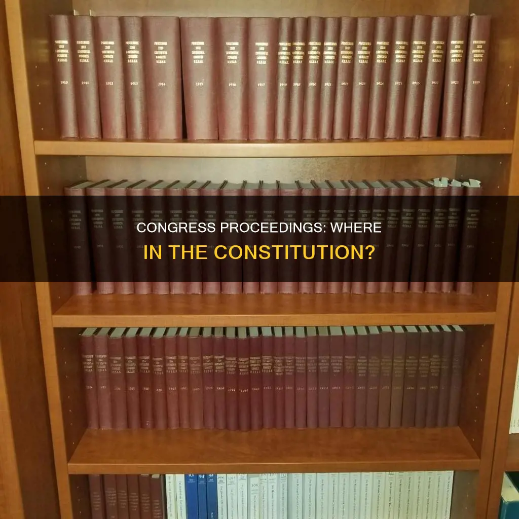 where in the constitution is how congress records its proceedings
