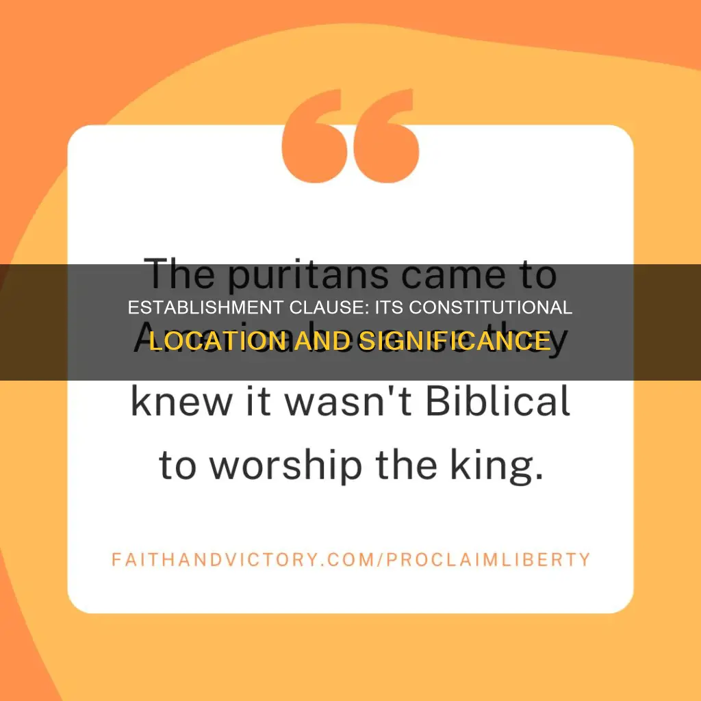 where in the constitution is the establishment clause